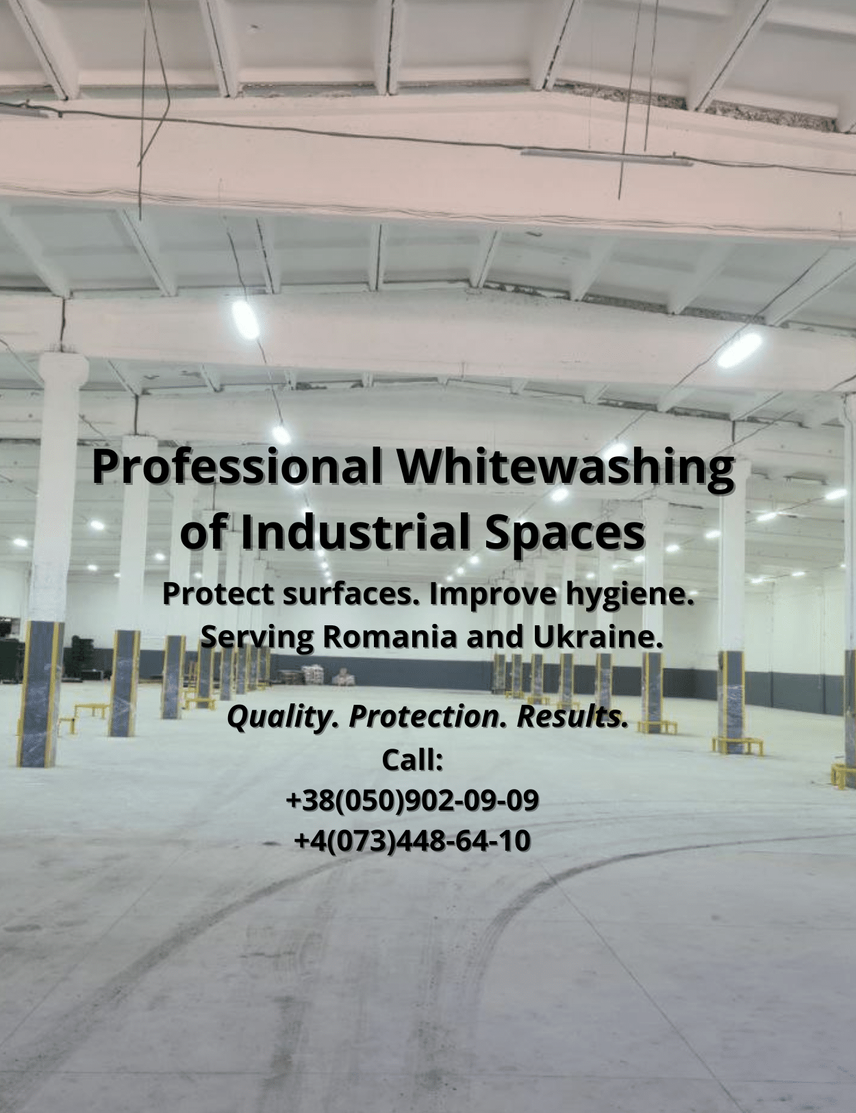 Whitewash - en Freshly whitewashed industrial warehouse interior with clean columns and bright lighting, located in Romania or Ukraine
