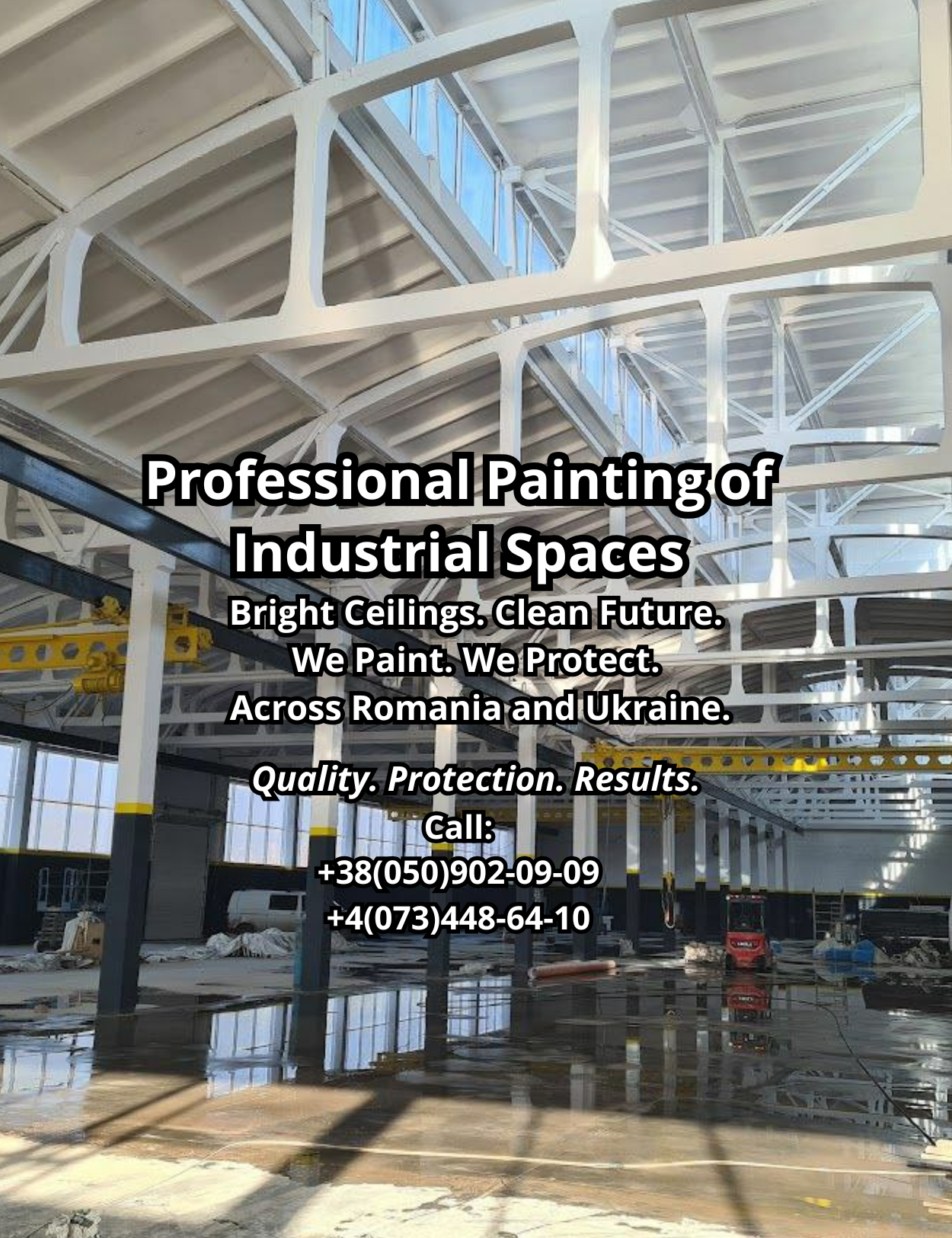 Industrial ceiling and structure painting – Romania & Ukraine